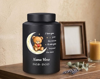 Personalized Baby Urn for Ashes, Custom Teddy Bear Infant Cremation Urn, Stainless Steel Memorial Gift, Love You Past The Moon Keepsake