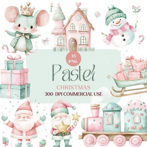 Op de afbeelding: Waterverfillustraties van kerstthema's in pastelkleuren. Bevat een muis met kroon, een roze huis, een sneeuwpop, stapels cadeaus, de kerstman, een kabouter en een trein. Tekst luidt "Pastel Christmas" en "300 DPI COMMERCIAL USE".