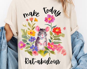 Floral Rat Shirt – 'Make Today Rat-abulous' Tee