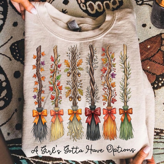 A Girls Gotta Have Options Png, Witch Broom Halloween Design, Funny Witch Png, Girly Halloween Png, Funny Halloween Png, Witch Season Png