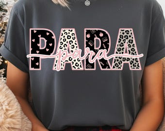PARA Shirt PNG, Leopardenmuster Para Educator Design, Schulpersonal Sublimation, Valentine Thema PNG