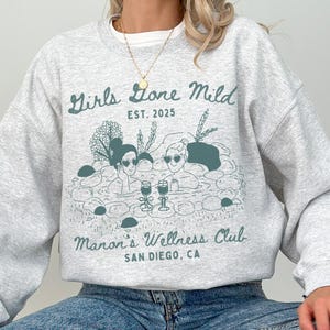Girls Gone Mild Bachelorette Shirt: Spa Bridal Shower Sweatshirt