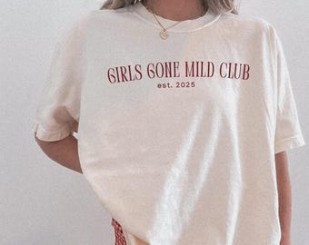 Girls Gone Mild Shirt: Comfort Colors Spa Bachelorette Party Tee