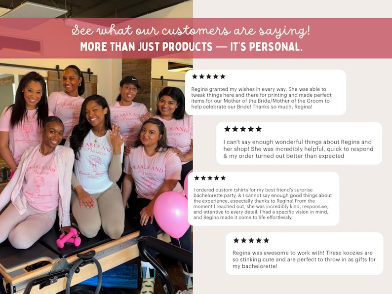 May include: A group of women wearing pink t-shirts with the text "Pearls and Flowers" posing for a photo. The image includes customer testimonials and the text "See what our customers are saying! MORE THAN JUST PRODUCTS - IT'S PERSONAL."