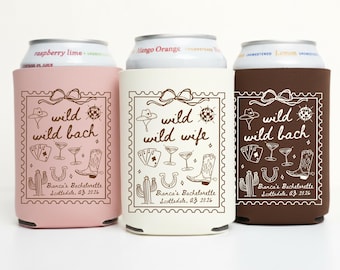 Cowgirl Bachelorette Can Cooler: Western Bridal Shower Favor (12oz), Wild Wild Wife, Last Rodeo, Let's Get Rowdy,  Wife of the Party