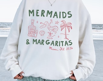 Custom Mermaid Bachelorette Party Sweatshirt, Margarita Bridal Party Sweatshirt, Beach Girls Trip, Cruise Matching Shirt, Coastal Bach Tee