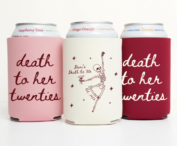 Death to My 20s Can Cooler, Rip to my 20s Party Favors, Death to My Twenties Birthday Party, Dirty 30 Sleeve, 30th Birthday Party Favors,