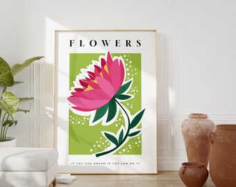 Pink Flower Art Print: Boho Inspirational Quote (Digital Download)