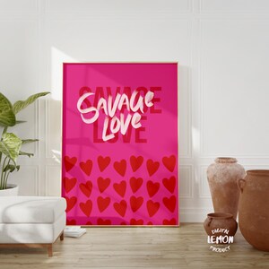 Valentine&#39;s Day Savage Love Printable Wall Art - Bold Heart Design - Romantic Digital Download for Home Decor