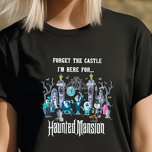 The Haunted Mansion T-shirt/hoodie/sweatshirt, Vintage Forget the 
