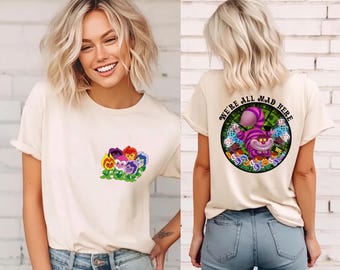 Disney Alice in Wonderland Floral Shirts, Talking Flowers Cheshire Cat Tee, We're All Mad Here, Disney Adventures in Wonderland, Alice Fans