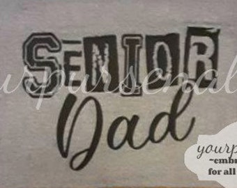 Senior dad tee shirt, senior 2024, vinyl tee, grunge design, graphic tee, senior mom, yourpursenality