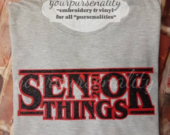 Senior things, all things senior, SENIOR 2024, great for graduating seniors, vinyl shirt, glitter tee, yourpursenality