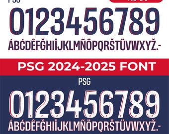 May include: A digital font design for the numbers 0-9 and the letters of the alphabet. The font is in a bold, blocky style with a red outline and a white fill. The font is labeled "PSG 2024-2025 FONT".