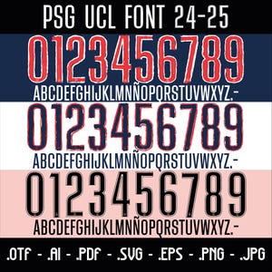 Pode incluir: Um design de fonte com o texto "PSG UCL FONT 24-25" no topo. A fonte é exibida em três estilos diferentes: vermelho com contorno azul, azul com contorno vermelho e preto. Os números de 0 a 9 e as letras de A a Z são exibidos em cada estilo. O texto ".OTF - .AI - .PDF - .SVG - .EPS - .PNG - .JPG" está na parte inferior.