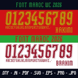 Könnte beinhalten: Ein digitales Design mit dem Text "FONT MAROC WC 2026" in Grün, mit goldenen Zahlen und Buchstaben. Der Name "HAKIMI" wird angezeigt. Darunter ein ähnliches Design in Rot und Weiß mit dem Namen "BRAHIM".