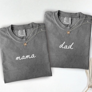 Comfort Colors® Mama And Dad Shirt, Matching Family Shirts, Best Mom Ever, Best Dad Ever, Custom Mom And Dad Apparel, Personalized Dad Shirt