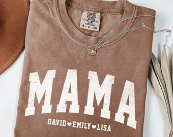 Comfort Colors® Custom Mama Shirt, Personalized Mama Shirt with Kids Name, Mother's Day Gift for Mom, Mom Life Shirt, Mom Birthday Shirt