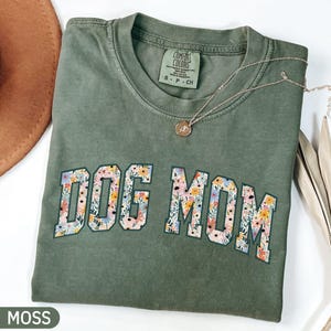 Comfort Colors® Dog Mom Shirt, Floral Dog Mom Shirt, Dog Lover Shirt, Gift For Dog Moms, New Dog Mom Shirt, Retro Pet Shirt, Fur Mama