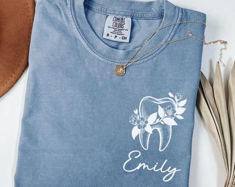 Comfort Colors® Custom Dentist Shirt, Custom Dental Office T-Shirt, Personalized Dental Assistant Shirt, Cute Dentist Gift, Custom Tooth Tee