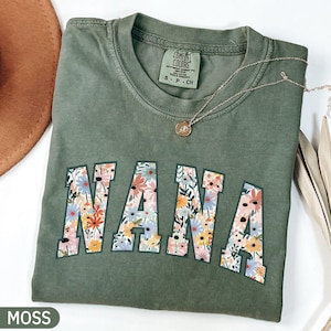 Comfort Colors® Nana Shirt, Vintage Floral Nana Shirt, Nana Tee, Cute Nana Shirt, Gift for Nana, Grandma Gift,Grandmother Shirt,Grandma Mimi