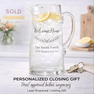 Personalized Closing Pitcher, Realtor Client Thank You, Engraved New Home Housewarming