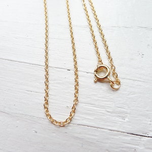 Gold Cable Chain Delicate Chains for Pendants or Charm Necklaces Yellow Goldfilled 1.8mm 16" 18" length