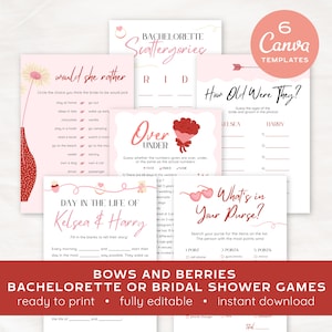 May include: A collection of six pink Canva templates for a bachelorette or bridal shower. The templates include games like "Would She Rather," "Over or Under," and "What's in Your Purse?" Text at the bottom reads "Bows and Berries" and "ready to print."