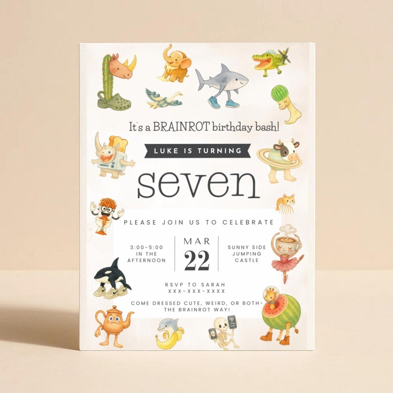 May include: A whimsical birthday invitation with cartoon animal illustrations. The invitation reads "It's a BRAINROT birthday bash!" and "LUKE IS TURNING seven." Details include the date, time, and RSVP information. The invitation encourages guests to come dressed cute, weird, or both.