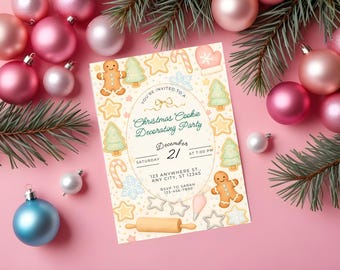 May include: A Christmas Cookie Decorating Party invitation with gingerbread men, Christmas trees, and star cookies. The invitation is surrounded by pink and blue Christmas ornaments and pine branches. The invitation text reads: "You're invited to a Christmas Cookie Decorating Party December 21 at 7:00 PM."