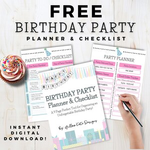 May include: A digital download featuring a birthday party planner and checklist. The design includes a cupcake with colorful sprinkles, party planning pages, and the text "FREE BIRTHDAY PARTY PLANNER & CHECKLIST".