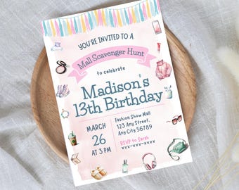 May include: Pink and blue birthday invitation with a watercolor design. The invitation says "You're invited to a Mall Scavenger Hunt to celebrate Madison's 13th Birthday." The invitation includes the date, time, location, and RSVP information.