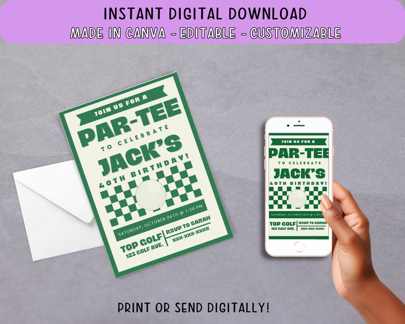 Pode incluir: Um convite imprim&iacute;vel verde e branco para uma festa com tema de golfe. O convite diz "Join us for a Par-Tee to celebrate Jack's 40th Birthday!" com um gr&aacute;fico de bola de golfe. O convite inclui a data, a hora, o local e as informa&ccedil;&otilde;es de RSVP.