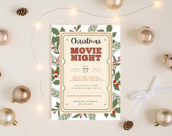 May include: A Christmas Movie Night invitation with a festive design. The invitation features text in a red and cream color scheme, surrounded by green holly and red berries. The date is July 17th.