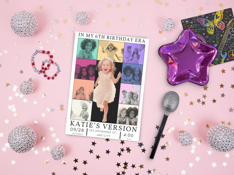 May include: A colorful birthday party invitation with a collage of photos of a girl in different poses. The invitation says "In my 6th birthday era" and "Katie's Version" with the date, time, and location.