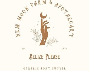 May include: A logo for New Moon Farm & Apothecary, featuring a hand holding a crescent moon with stars around it. The text "Belize Please" is below the image, and the text "Organic Body Butter" is below that.