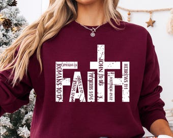 Faith Sweatshirt, Christian Bible Verse Crewneck