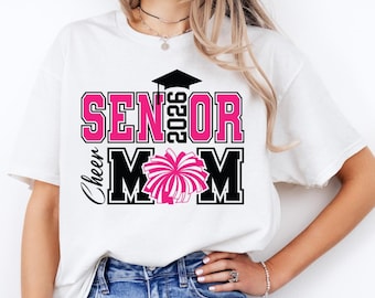 Senior 2026 Cheer Mom T-Shirt: Pink Cheerleading Graduation Gift