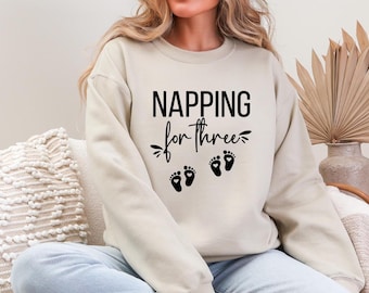 Napping For Three Sweatshirt, Expecting Twins Pregnancy Announcement