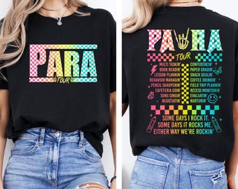 Funny Para Tour T-Shirt, Paraprofessional Teacher Aide School Staff Gift