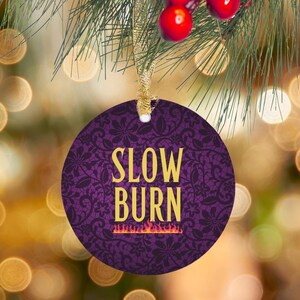 Bookish Trope Slow Burn Ornament - Clear Acrylic (Round), Christmas Ornament for Book Lovers, Bookworm gift, Bookish Tree Ornament