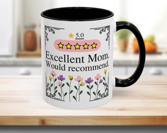 Mother’s Day Mug for Mom, 11oz Coffee Mug, Funny Cup for Mom, Cute Gift for Mom, Mother’s Day Gift, Funny Mug for Mom, Excellent Mom Gift