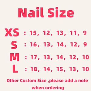 May include: Nail size chart with sizes XS, S, M, and L. Each size corresponds to a range of nail lengths in millimeters.  The chart also includes instructions to add a note with custom size requests when ordering.