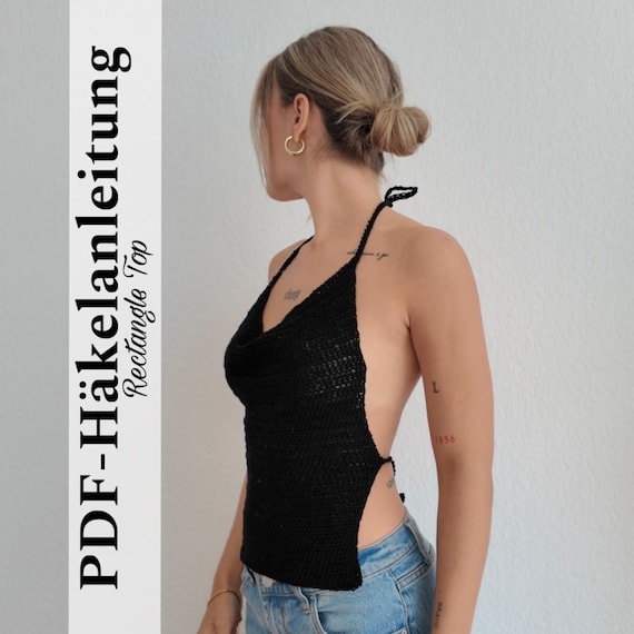 Häkelanleitung Top PDF | Sommertop häkeln Anfänger | Neckholder Top DIY | Einfaches Häkel Top | Rectangle Top | Deutsch