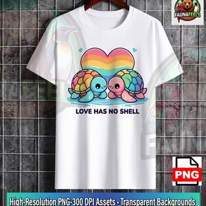 May include: A white short-sleeve t-shirt featuring a graphic of two colorful turtles facing each other beneath a rainbow-colored heart. The text LOVE HAS NO SHELL is printed in black below the turtles. The design includes small light blue hearts.