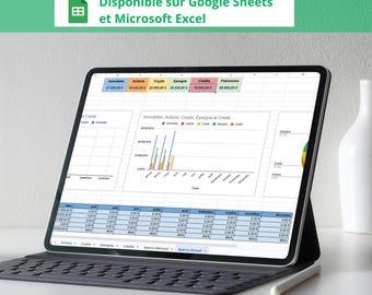 May include: A tablet displaying a spreadsheet with financial data, including charts and numerical values. The screen shows the text "Mon patrimoine" and "Disponible sur Google Sheets et Microsoft Excel". The tablet is on a keyboard.