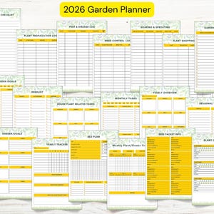 May include: A collection of printable garden planner pages for 2026, featuring checklists, logs, and guides. The pages have a white background with yellow and green accents. Titles include "Garden Cleaning Checklist," "Pest & Disease Log," and "Seed Packet Info."
