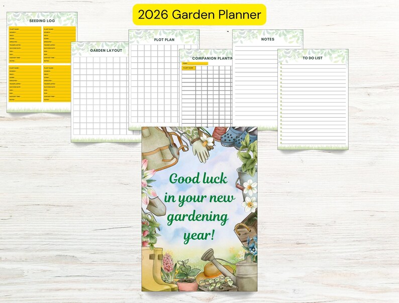 May include: A 2026 Garden Planner with pages for seeding logs, garden layouts, plot plans, notes, and to-do lists. The cover features gardening tools and the text "Good luck in your new gardening year!"