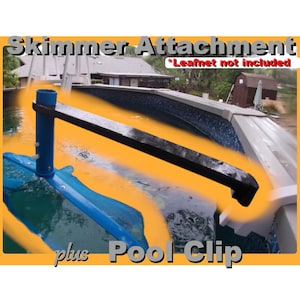 Skimmer Arm Attachment + Pool Clip for Above-Ground Pools
