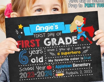 Superhero First Day of School Sign - Printable First Day of School Chalkboard Sign - First of ANY GRADE - Personalized Back to School Sign